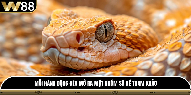 Mỗi hành động đều mở ra một nhóm số để tham khảo